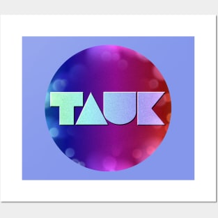 TAUK Posters and Art